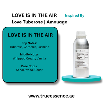 LOVE IS IN THE AIR Inspired by Love Tuberose | Amouage | Top Quality